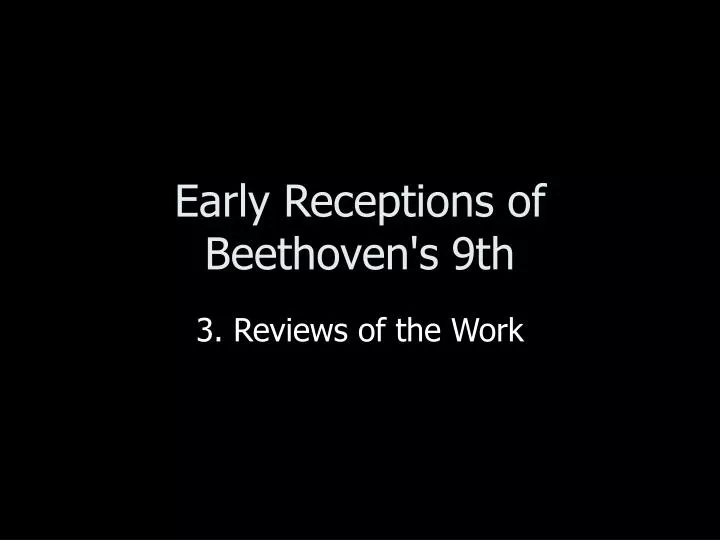 early receptions of beethoven s 9th