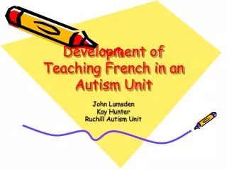 Development of Teaching French in an Autism Unit