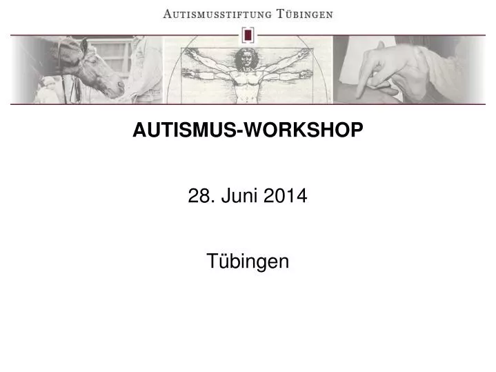 autismus workshop 28 juni 2014 t bingen