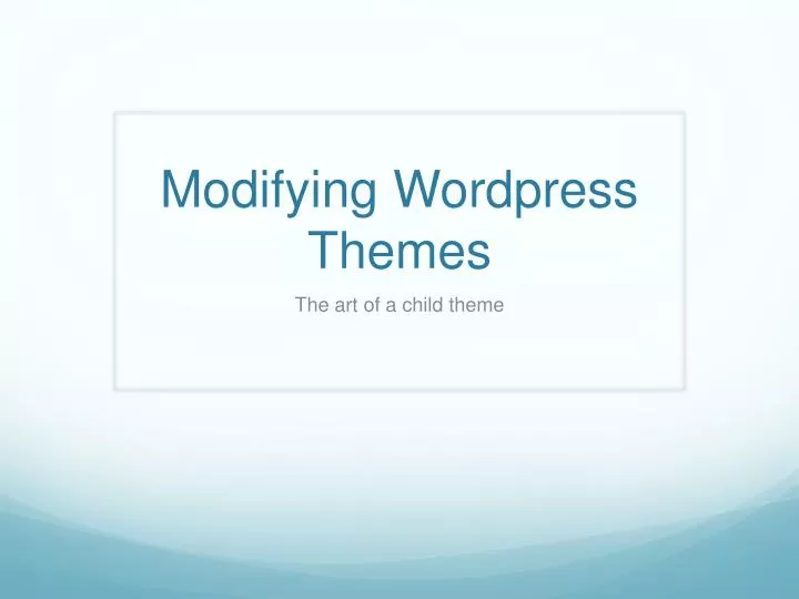 modifying wordpress themes