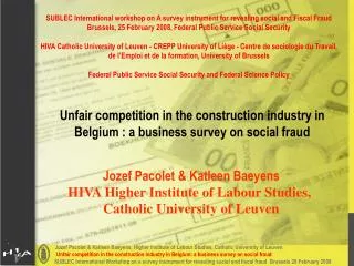 Unfair competition in the construction industry in Belgium : a business survey on social fraud