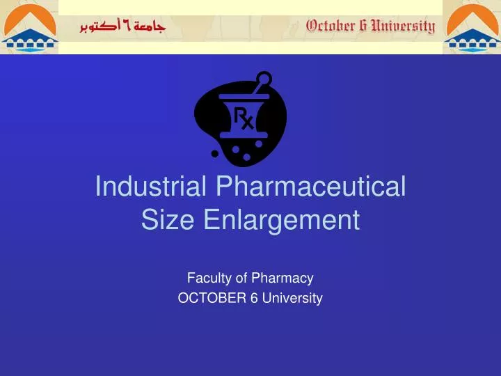 industrial pharmaceutical size enlargement