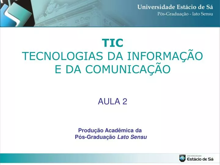 tic tecnologias da informa o e da comunica o aula 2