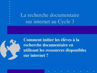 la recherche documentaire sur internet au cycle 3