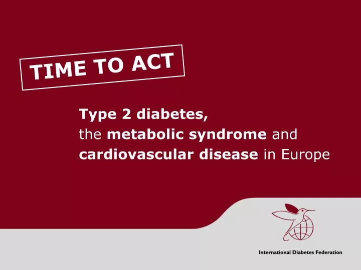 type 2 diabetes the metabolic syndrome and cardiovascular disease in europe