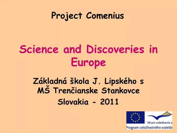 science and discoveries in europe
