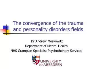 The convergence of the trauma and personality disorders fields