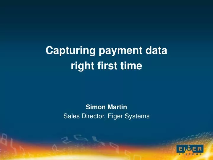 capturing payment data right first time
