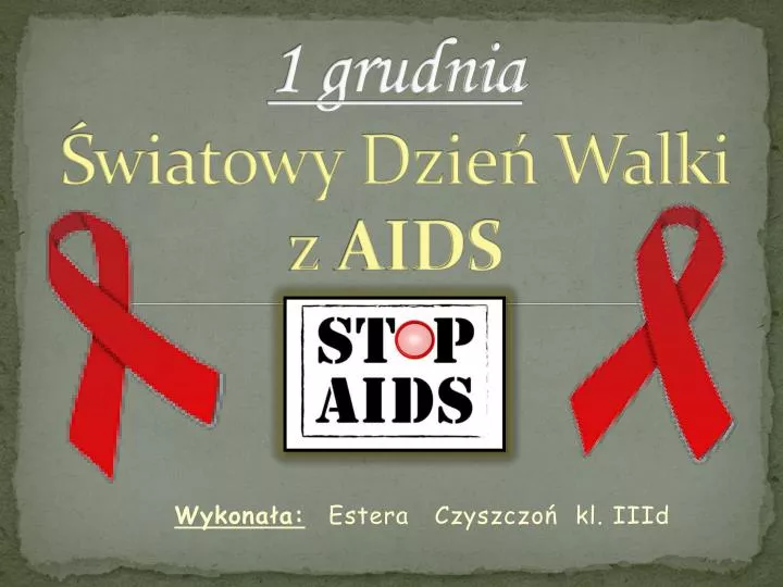 1 grudnia wiatowy dzie walki z aids