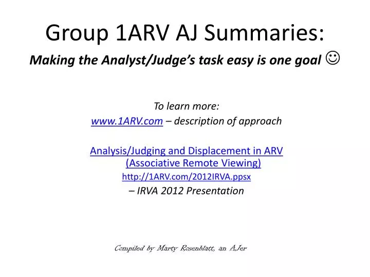 group 1arv aj summaries making the analyst judge s task easy is one goal