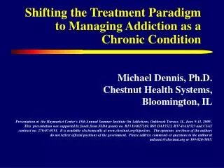 Shifting the Treatment Paradigm to Managing Addiction as a Chronic Condition