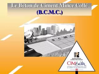 le b ton de ciment mince coll b c m c