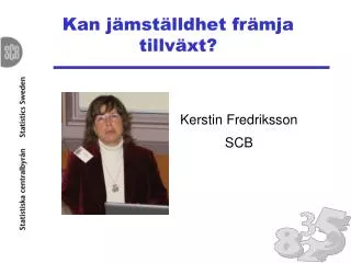 kan j mst lldhet fr mja tillv xt