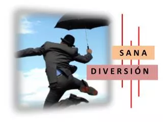 s a n a