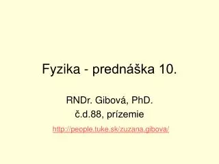 fyzika predn ka 10