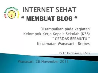 internet sehat membuat blog
