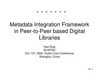 Metadata Integration Framework in Peer-to-Peer based Digital Libraries