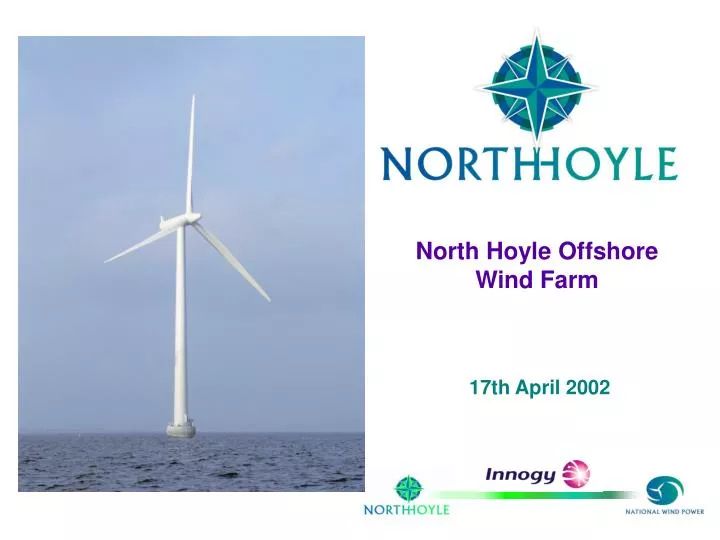 north hoyle offshore wind farm 17th april 2002