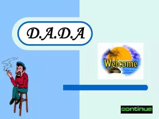 d a d a