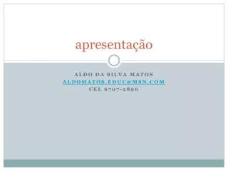 apresenta o