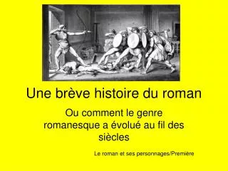 une br ve histoire du roman