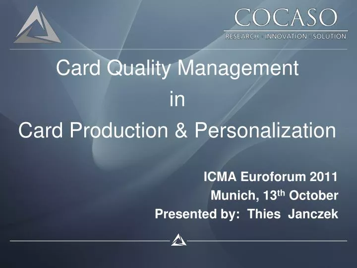 card quality management in card production personalization