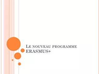le nouveau programme erasmus