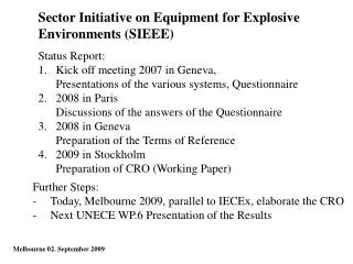Sector Initiative on Equipment for Explosive Environments (SIEEE)