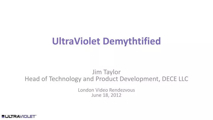 ultraviolet demythtified