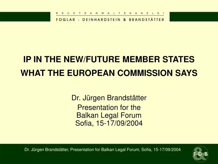 ip in the new future member states what the european commission says
