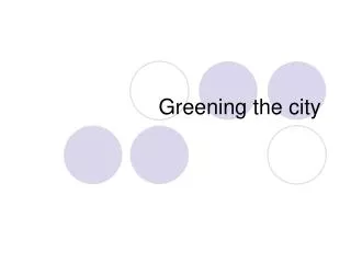 greening the city
