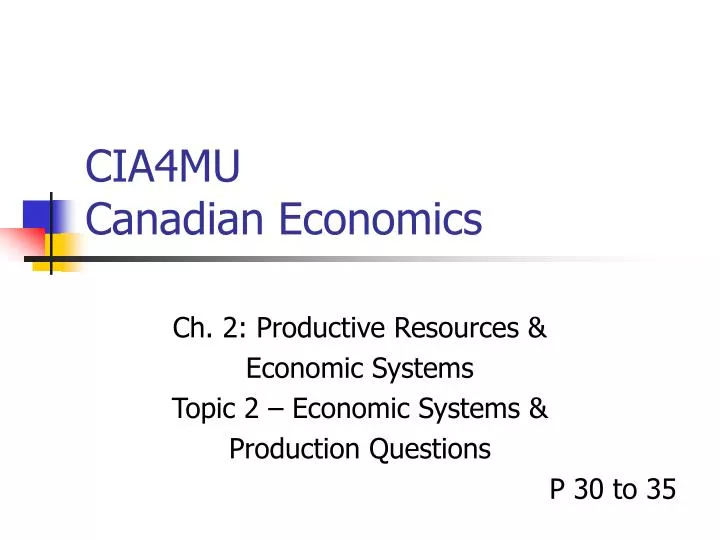 cia4mu canadian economics