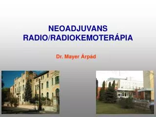 neoadjuvans radio radiokemoter pia