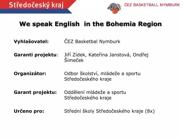 we speak english in the bohemia region
