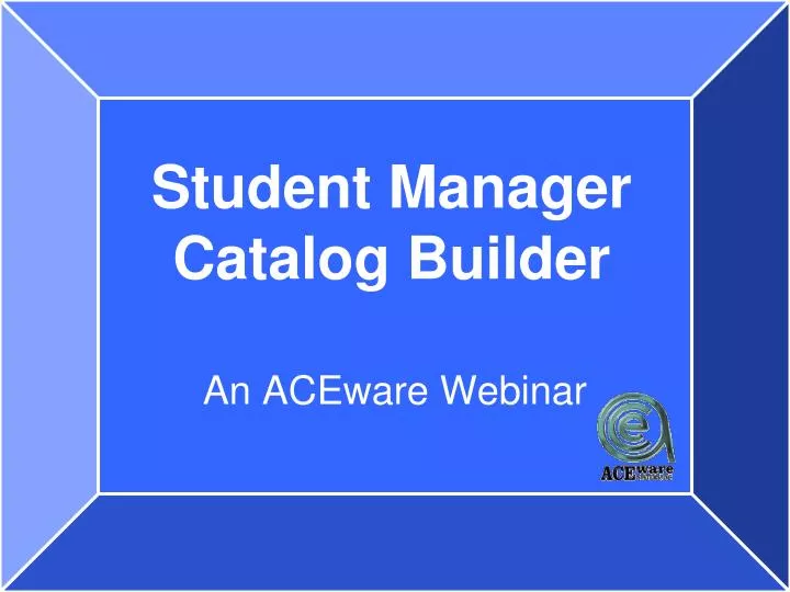 student manager catalog builder