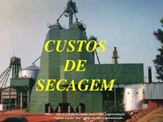 custos de secagem