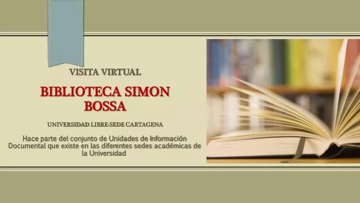visita virtual biblioteca simon bossa universidad libre sede cartagena