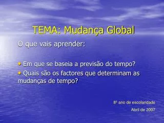 tema mudan a global