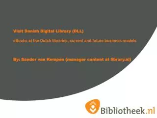 Visit Danish Digital Library (DLL)