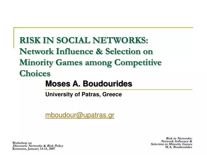 risk in social networks network influence selection on minority games among competitive choices
