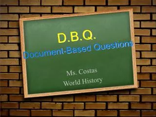 D.B.Q. Document-Based Questions