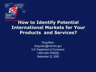 How to Identify Potential International Markets for Your Products and Services?