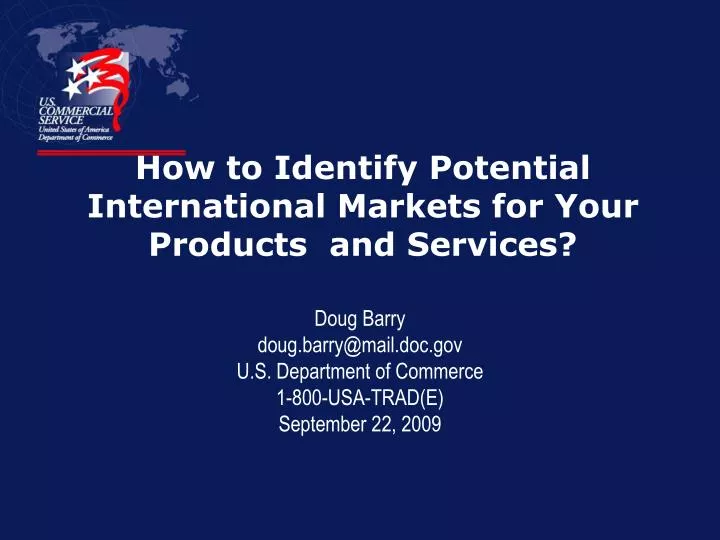how to identify potential international markets for your products and services