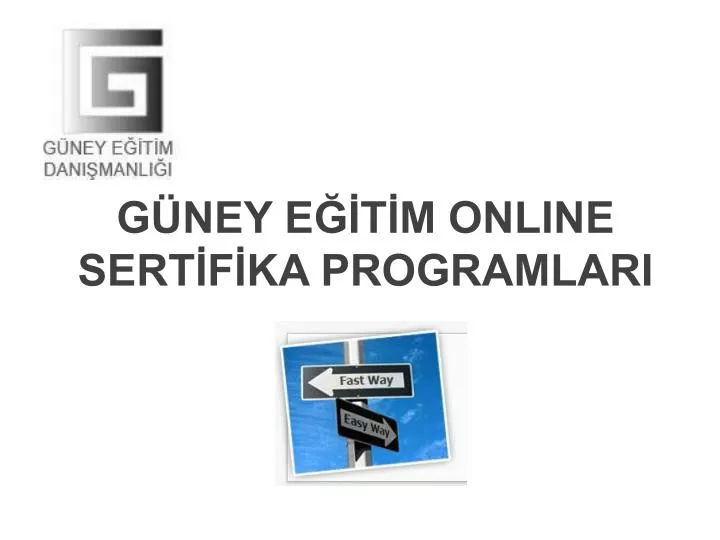 g ney e t m online sert f ka programlari