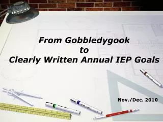 From Gobbledygook to Clearly Written Annual IEP Goals