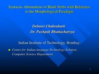 Syntactic Alternations of Hindi Verbs with Reference to the Morphological Paradigm