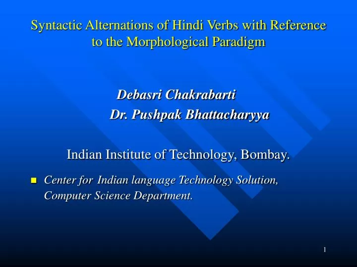 syntactic alternations of hindi verbs with reference to the morphological paradigm