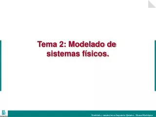 tema 2 modelado de sistemas f sicos