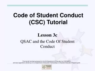 Code of Student Conduct (CSC) Tutorial