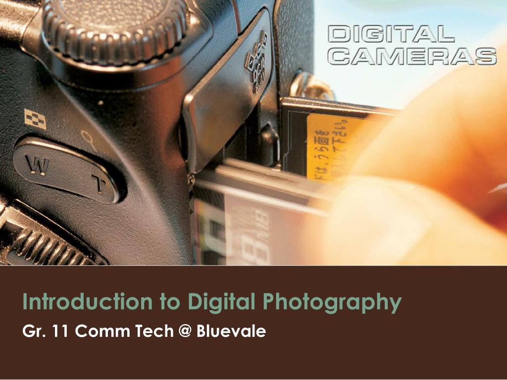 PPT - Introduction to Digital Photography PowerPoint Presentation, free ...